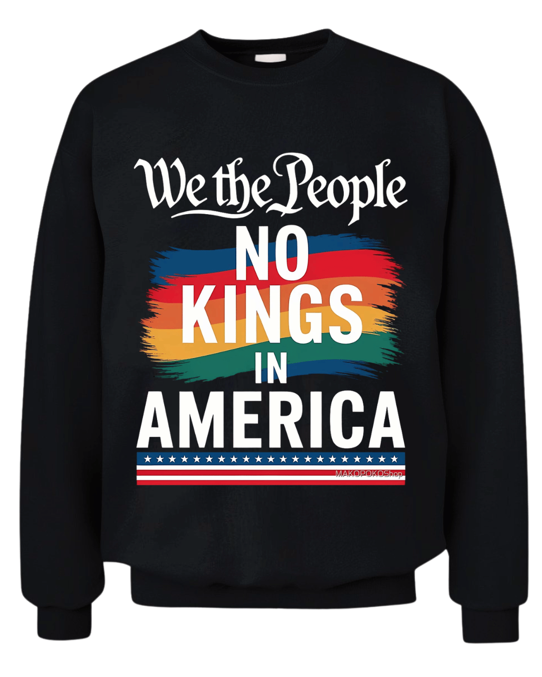 We The People NO KINGS In AMERICA T-SHIRT