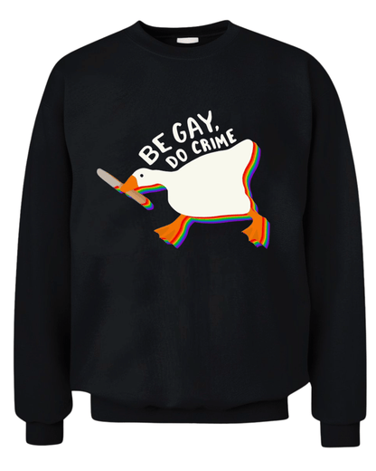 BE GAY DO CRIME  Tee