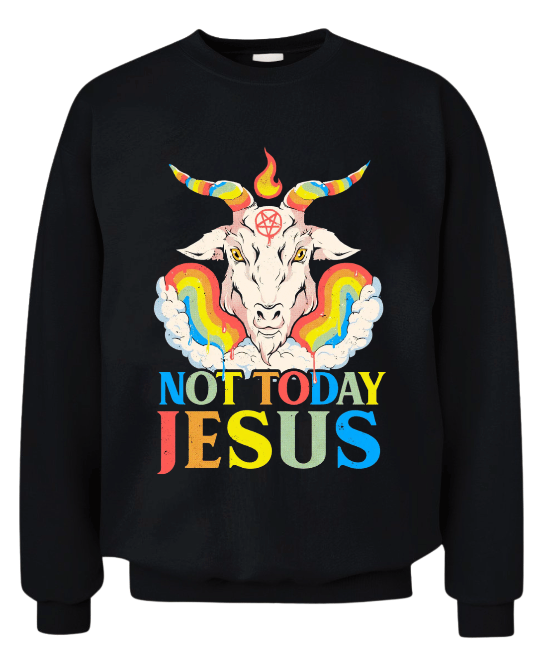 NOT TODAY JESUS Tee