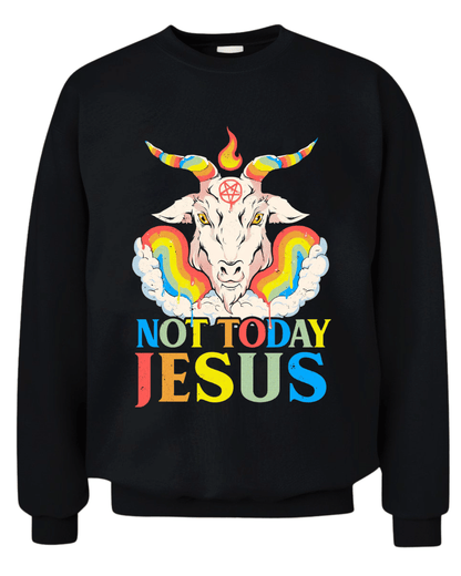 NOT TODAY JESUS Tee