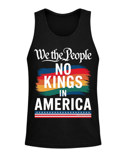 We The People NO KINGS In AMERICA T-SHIRT