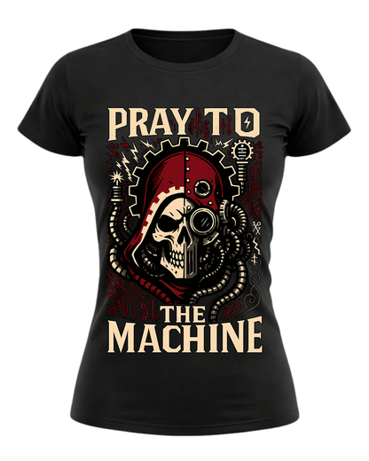Warhammer 40k 'PRAY TO THE MACHINE' T-Shirt